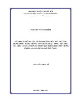 Đánh giá những yếu tố ảnh hưởng đến mức độ ứng dụng công nghệ thông tin trong hoạt động dạy học của giáo viên các môn tự nhiên bậc trung học phổ thông (nghiên cứu trên địa bàn tỉnh bình phước)