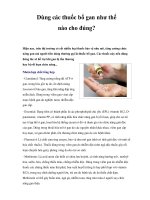 Dùng các thuốc bổ gan như thế nào cho đúng? docx