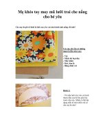 Mẹ khéo tay may mũ lưỡi trai che nắng cho bé yêu pptx