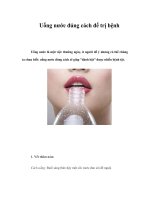 Uống nước đúng cách để trị bệnh Uống nước là một việc thường ngày, ít pdf
