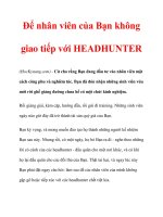 Để nhân viên của Bạn không giao tiếp với HEADHUNTER doc