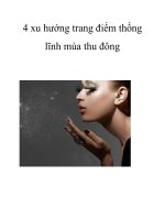 4 xu hướng trang điểm thống lĩnh mùa thu đông docx