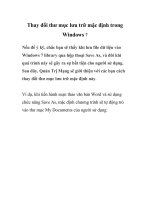 Thay đổi thư mục lưu trữ mặc định trong Windows 7 docx