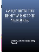 VẬN DỤNG PHƯƠNG THỨC THANH TOÁN CHO NHÀ NHẬP KHẨU pps