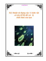 Kỹ thuật sử dụng các vi sinh vật có ích (EM) ppsx