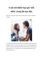 6 câu nói khiến bạn gái ''''mất điểm'''' trong lần hẹn đầu pps