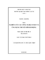 Luận văn thạc sĩ kỹ thuật nghiên cứu các công nghệ cơ bản và ứng dụng truyền hình di động