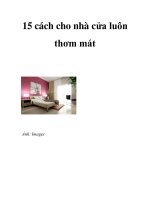 15 cách cho nhà cửa luôn thơm mát potx