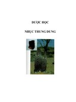 DƯỢC HỌC - NHỤC THUNG DUNG potx