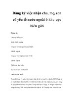 Đăng ký việc nhận cha, mẹ, con có yếu tố nước ngoài ở khu vực biên giới pps