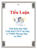Tiểu luận: Tình hình thực hiện Luật thuế GTGT tại công ty TNHH Thương Mại – An Phát ppt