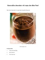 Kem mềm chocolate với rượu cho đêm Noel potx