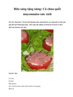 Bữa sáng tặng nàng: Cà chua quết mayonnaise-xúc xích ppsx