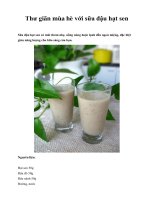 Thư giãn mùa hè với sữa đậu hạt sen potx