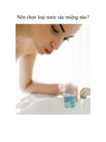 Nên chọn loại nước súc miệng nào? pot