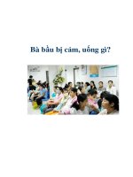 Bà bầu bị cảm, uống gì? ppt