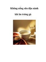 Không uống sữa đậu nành khi ăn trứng gà potx