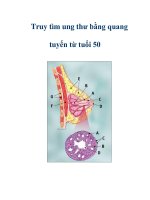 Truy tìm ung thư bằng quang tuyến từ tuổi 50 docx