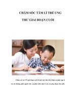 CHĂM SÓC TÂM LÍ TRẺ UNG THƯ GIAI ĐOẠN CUỐI ppsx