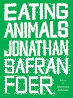 Eating animals jonathan safran foer