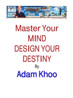 Master your mind design you destiny adam khoo