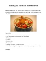 Salad giòn cho năm mới thêm vui Salad là sự kết hợp của rau, nước sốt với vô doc