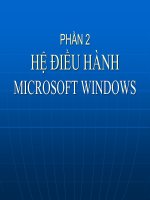 PHẦN 2 - HỆ ĐIỀU HÀNHMICROSOFT WINDOWS pot