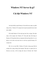 Windows NT Server là gì? Cài đặt Windows NT ppt