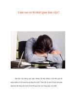 Làm sao có đủ thời gian làm việc? pptx