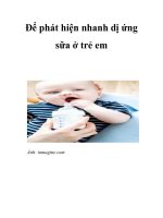 Để phát hiện nhanh dị ứng sữa ở trẻ em ppt