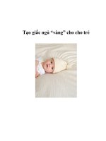 Tạo giấc ngủ “vàng” cho cho trẻ pptx