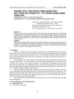 NGHIÊN CỨU, ỨNG DỤNG CÔNG NGHỆ SAPI. XÂY DỰNG HỆ THỐNG STT, TTS TRONG NHẬN DẠNG TIẾNG NÓI ppt