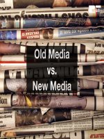 Old Media versus New Media: A Brief Guide