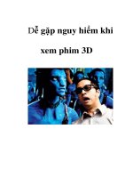 Dễ gặp nguy hiểm khi xem phim 3D pptx