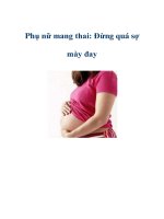 Phụ nữ mang thai: Đừng quá sợ mày đay docx