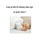 Làm gì khi bé không chịu ngủ và quấy khóc? pot