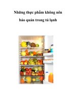 Những thực phẩm không nên bảo quản trong tủ lạnh pps