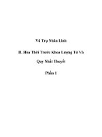 Vũ Trụ Nhân Linh - II. Hòa Thời Trước Khoa Lượng Tử Và Quy Nhất Thuyết - Phần 1 pdf