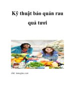 Kỹ thuật bảo quản rau quả tươi doc