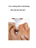 Lái xe đường dài sẽ ảnh hưởng đến mắt như thế nào? ppt