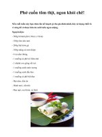 Phở cuốn tôm thịt, ngon khỏi chê! pdf