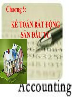 Chương 5: KẾ TOÁN BẤT ĐỘNG SẢN ĐẦU TƯ pptx
