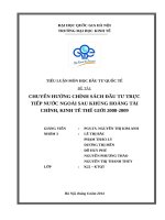 CHUYỂN HƯỚNG CHÍNH SÁCH ĐẦU TƯ TRỰC TIẾP NƯỚC NGOÀI SAU KHỦNG HOẢNG TÀI CHÍNH, KINH TẾ THẾ GIỚI 2008 2009