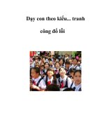 Dạy con theo kiểu... tranh công đổ lỗi potx