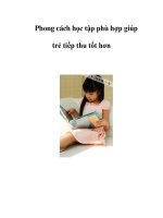 Phong cách học tập phù hợp giúp trẻ tiếp thu tốt hơn potx