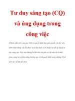 Tư duy sáng tạo (CQ) và ứng dụng trong công việc pptx