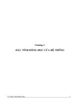 CHƯƠNG 3 - ĐẶC TÍNH ĐỘNG HỌC CỦA HỆ THỐNG pptx
