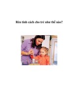 Rèn tính cách cho trẻ như thế nào? ppsx