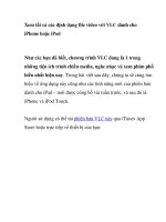 Xem tất cả các định dạng file video với VLC dành cho iPhone hoặc iPod Như các potx