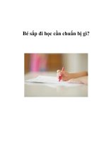 Bé sắp đi học cần chuẩn bị gì? potx